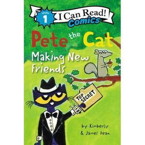 Pete the Cat: Making New Friends -- James Dean